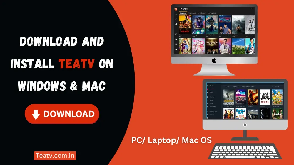 Download and Install TeaTV on Windows & Mac