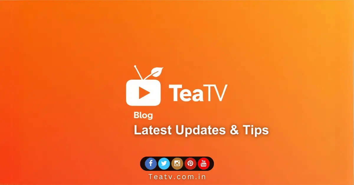 teatv latest update
